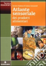 Atlante sensoriale dei prodotti alimentari libro