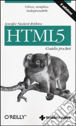 HTML5. Guida pocket libro