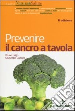 Prevenire il cancro a tavola libro