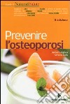 Prevenire l'osteoporosi libro