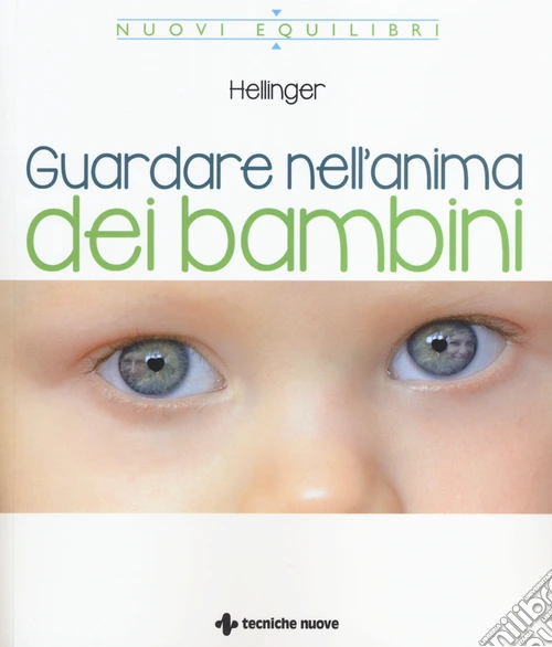 Guardare nell'anima dei bambini
