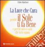 La luce che cura libro