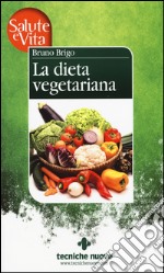 La dieta vegetariana libro