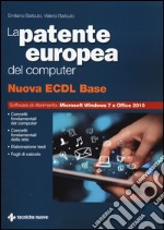 La patente europea del computer. Nuova ECDL base libro