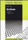 Grafene. Proprietà e applicazioni libro