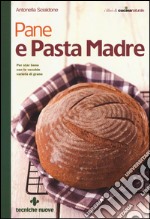 Pane e pasta madre libro