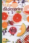 Frutta da scoprire libro