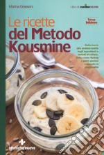 Le ricette del metodo Kousmine libro