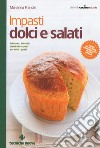 Impasti dolci e salati libro di Franchi Marianna