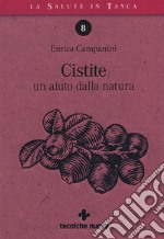 Cistite. Un aiuto dalla natura libro