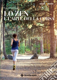 Lo zen e l'arte della corsa