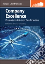 Company excellence. L'evoluzione della Lean Transformation