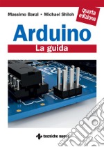 Arduino. La guida ufficiale libro