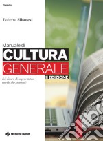 Manuale di cultura generale. Ediz. ampliata libro