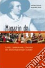 Magazin.De. Per le Scuole superiori libro