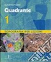 Quadrante. Per gli Ist. tecnici per geometri. Con espansione online. Vol. 1 libro