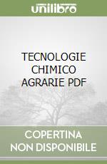 TECNOLOGIE CHIMICO AGRARIE PDF libro