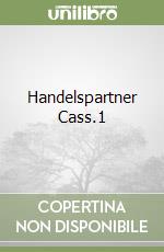 Handelspartner Cass.1 libro