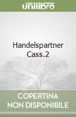 Handelspartner Cass.2 libro