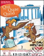 Qui quae quod. Vol. unico. Con vocabolario. Per la Scuola media. Con espansione online libro