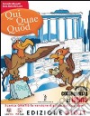 Qui quae quod. Vol. unico. Con vocabolario. Per la Scuola media. Con espansione online libro