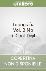 Topografia Vol. 2 Mb + Cont Digit libro