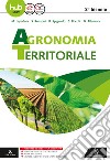 Agronomia territoriale ed ecosistemi forestali. Per gli Ist. tecnici. Con e-book. Con espansione online libro di Lassini