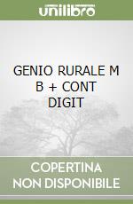 GENIO RURALE  M B  + CONT  DIGIT libro