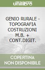 GENIO RURALE - TOPOGRAFIA COSTRUZIONI     M.B. + CONT.DIGIT.