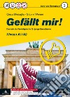 Gefallt mir! Sommer, Eis und Liebe. Per le Scuole superiori. Con CD-ROM. Con e-book. Con espansione online. Vol. 1 libro