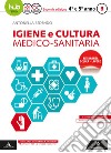 Igiene e cultura medico sanitaria. Vol. B