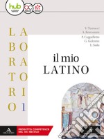 Mio latino. Lezioni 1. Per i Licei e gli Ist. magistrali. Con e-book. Con espansione online (Il). Vol. 1 libro