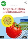 Scienza e cultura dell'alimentazione. Per gli Ist. professionali settore accoglienza turistica. Con e-book. Con espansione online. Vol. 2 libro