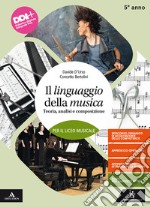 LINGUAGGIO DELLA MUSICA (IL)      M B  + CONT DIGIT libro