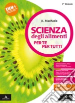 SCIENZA DEGLI ALIMENTI libro