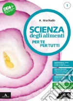 SCIENZA DEGLI ALIMENTI libro