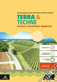 Terra e techne. Per gli Ist. tecnici e professionali. Con e-book. Con espansione online libro