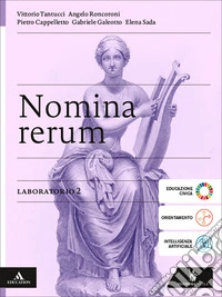 Nomina rerum. Laboratorio. Per le Scuole superiori. Con e-book. Con espansione online. Vol. 2