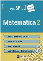 Matematica. Vol. 2 libro