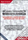 Mi sono laureato in giurisprudenza. Guida aggiornata agli sbocchi professionali e alla ricerca del lavoro libro