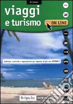 Viaggi e turismo on line libro