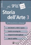 Storia dell'arte. Vol. 3: Dal Romanticismo a Basquiat libro