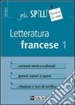 Letteratura francese. Vol. 1 libro