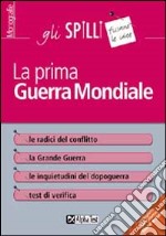 La prima guerra mondiale libro