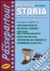 Eserciziario per i test di storia. Per le prove selettive di: concorsi pubblici, selezioni aziendali, concorsi dell'Unione Europea, concorsi militari... libro