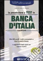 La preselezione a test in Banca d'Italia libro