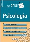 Psicologia. Scuole di pensiero, concetti, autori libro