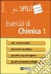 Esercizi di chimica. Vol. 1 libro