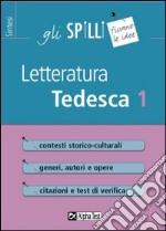 Letteratura tedesca. Vol. 1 libro