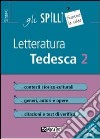 Letteratura tedesca. Vol. 2 libro di Ratti Elena